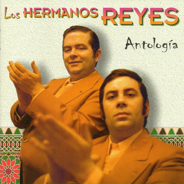 Обложка: Los Hermanos Reyes - Señoritos del Rocío