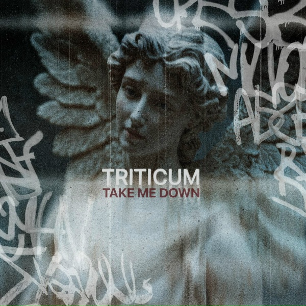 Обложка: TRITICUM - Take Me Down