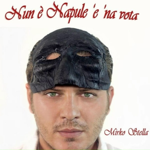 Обложка: Mirko Stella, Pamela Paris - Nun È Napule 'E'Na Vota