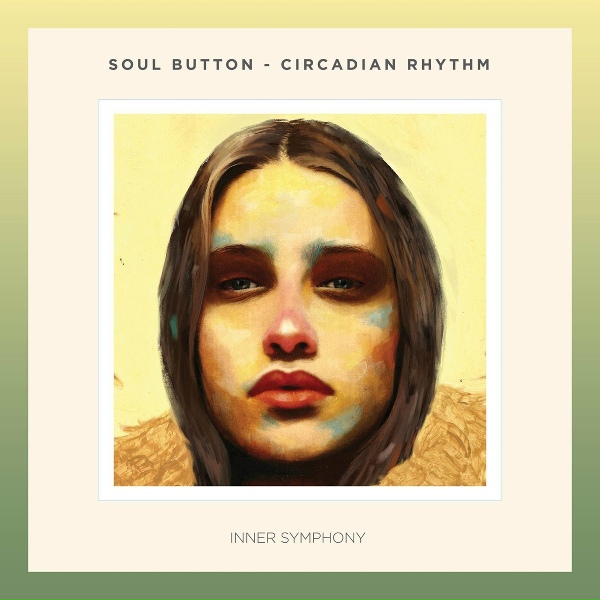 Обложка: Soul Button - Circadian Rhythm