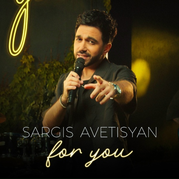 Обложка: Sargis Avetisyan - For You