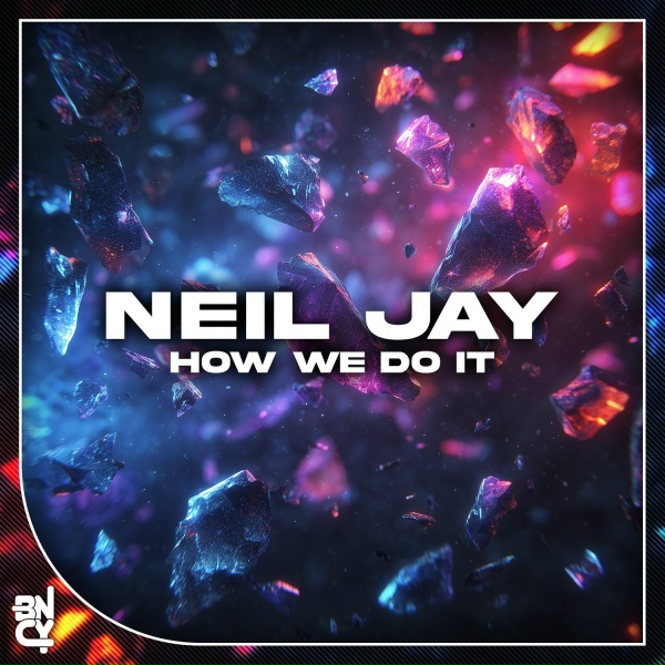 Обложка: Neil Jay - How We Do It