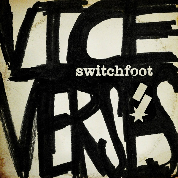 Обложка: Switchfoot - The Original