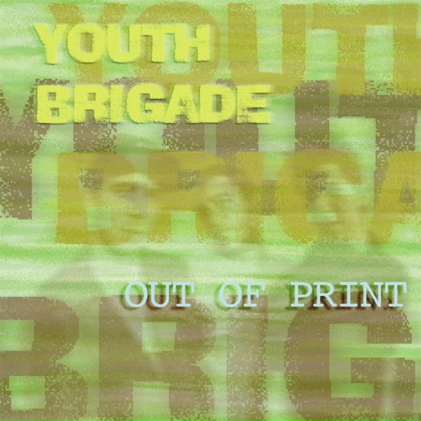 Обложка: Youth Brigade - Boys in the Brigade