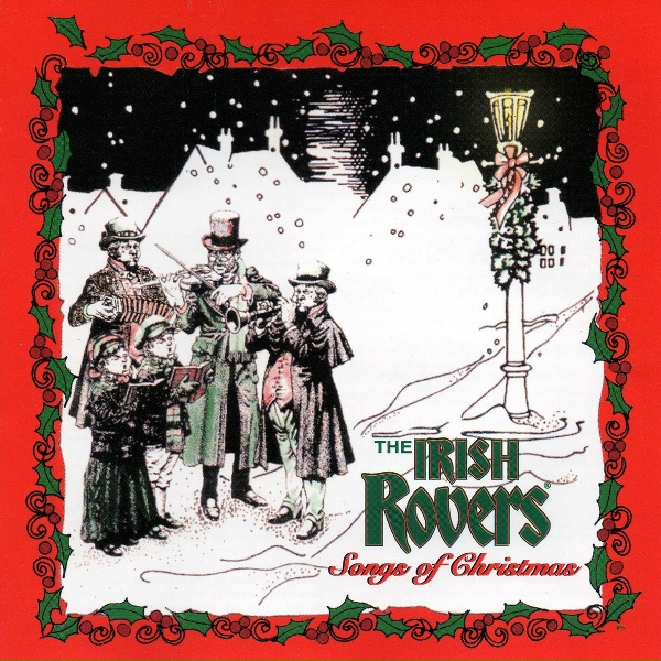 Обложка: The Irish Rovers - God Rest Ye Merry, Gentlemen