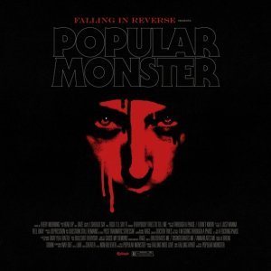 Обложка: Falling In Reverse - Popular Monster