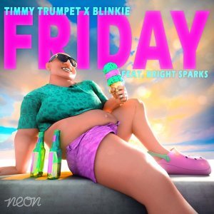 Обложка: Timmy Trumpet, Blinkie feat. Bright Sparks - Friday
