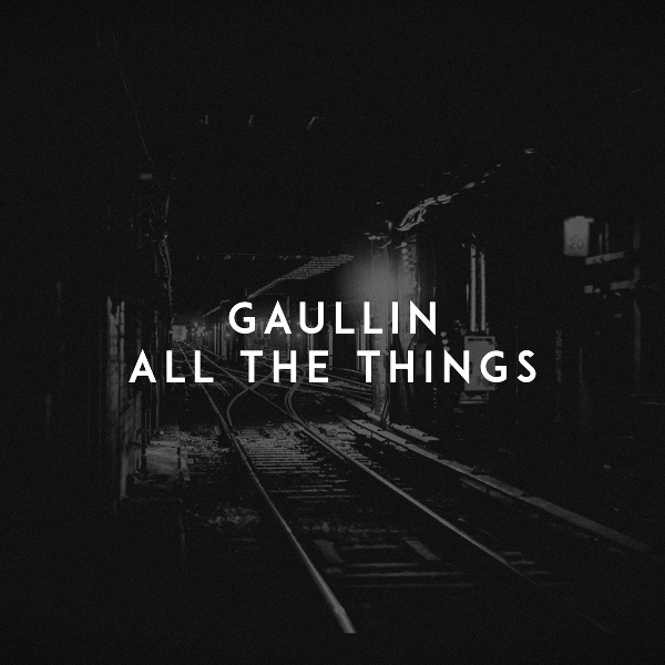 Обложка: Gaullin - All the Things