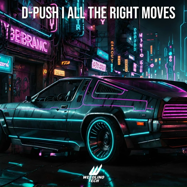 Обложка: D-Push - All The Right Moves