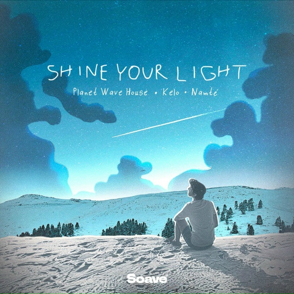 Обложка: Planet Wave House, Kelo, Namté - Shine Your Light