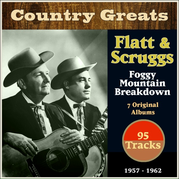 Обложка: Lester Flatt, Earl Scruggs & The Foggy Mountain Boys - Bugle Call Rag