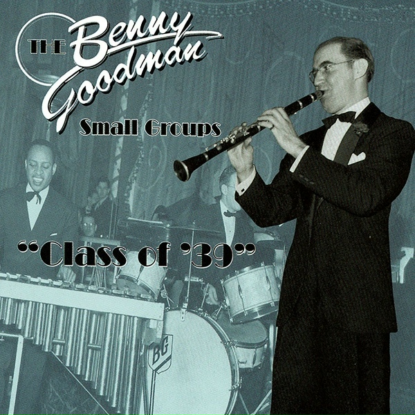 Обложка: Benny Goodman - I Got Rhythm