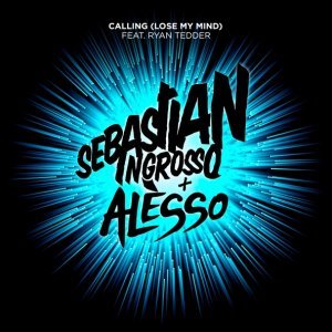 Обложка: Sebastian Ingrosso, Alesso - Calling