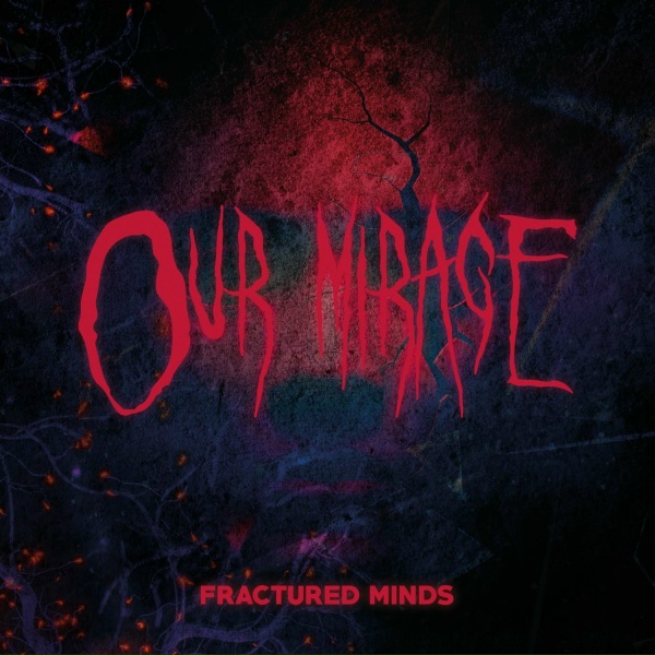 Обложка: Our Mirage - Violent Spin
