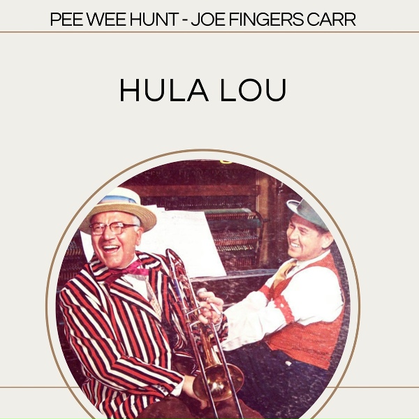 Обложка: Pee Wee Hunt, Joe "Fingers" Carr - Say It Isn't So