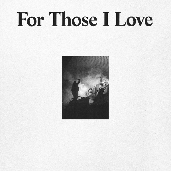 Обложка: For Those I Love - I Have a Love