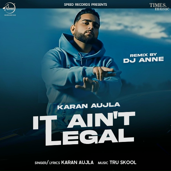 Обложка: Karan Aujla - It Ain't Legal