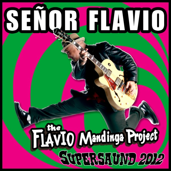 Обложка: Señor Flavio - Lo Mejor Del Mundo