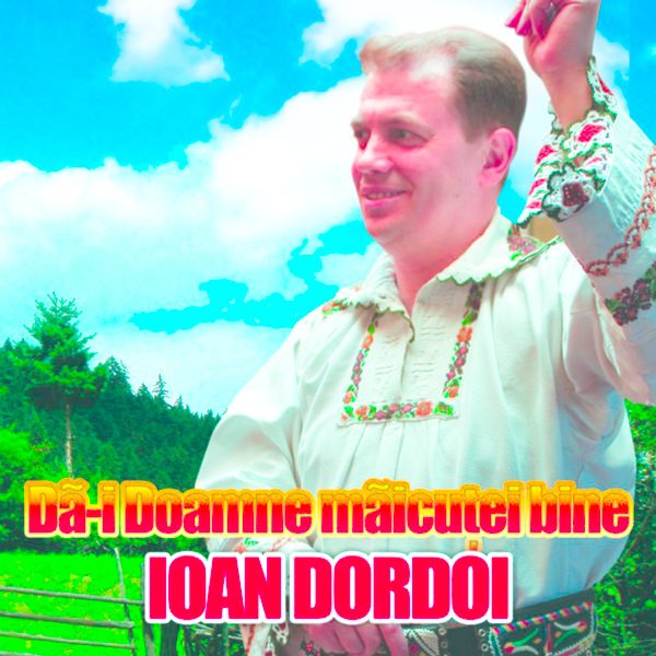 Обложка: Ioan Dordoi - Banuita-I Mandra Mea