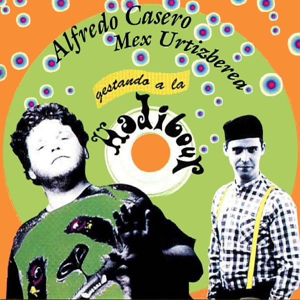 Обложка: Alfredo Casero, Mex Urtizberea - Aquel Terrible Champán