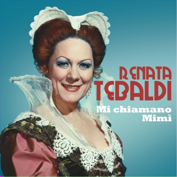 Обложка: Renata Tebaldi - Pace, pace, mio Dio