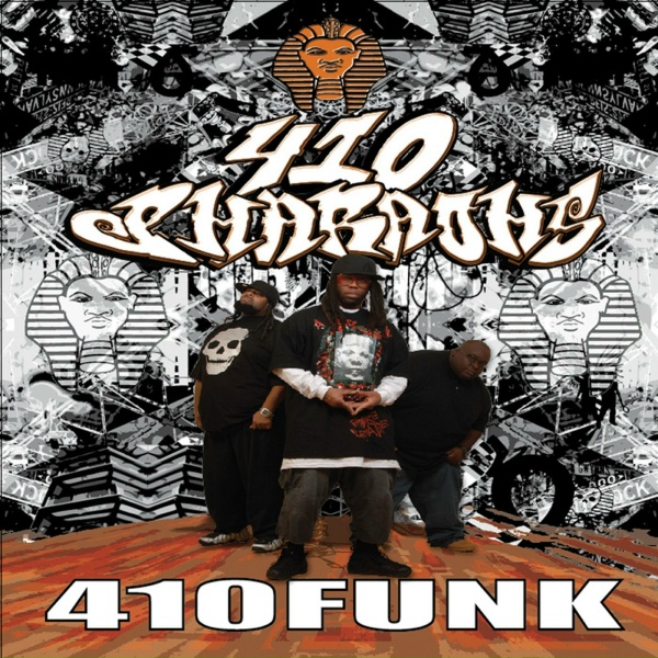Обложка: 410 Pharaohs - 410 Wiretap 007: Versatility