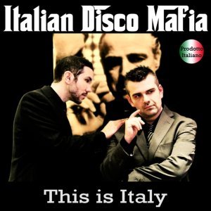 Обложка: Italian Disco Mafia - Buona sera ciao ciao