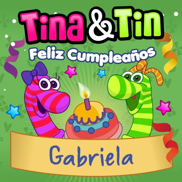 Обложка: Tina y Tin - Feliz Cumpleaños Gabriela