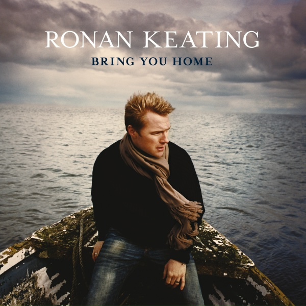Обложка: Ronan Keating - Bring You Home