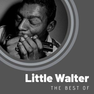 Обложка: Little Walter - Crazy For My Baby