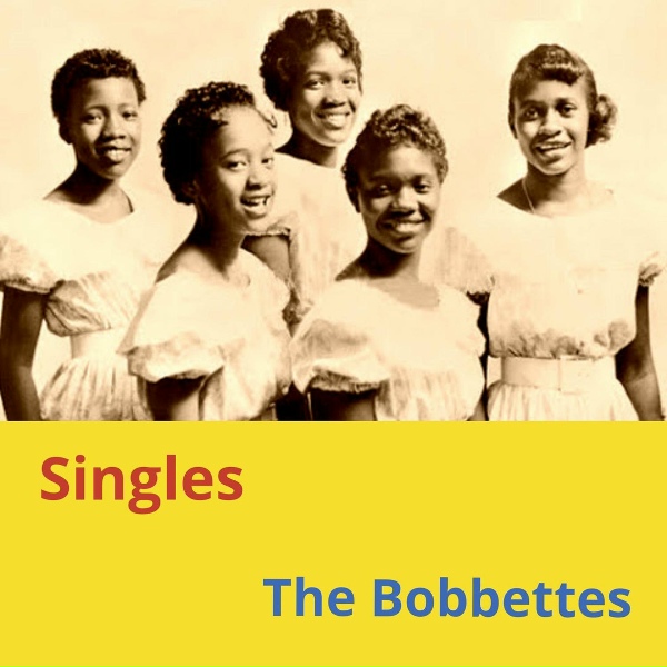 Обложка: The Bobbettes - You Are My Sweetheart
