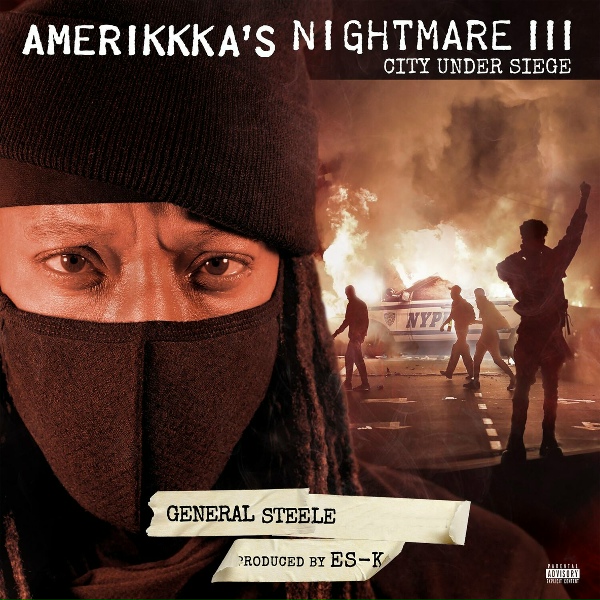 Обложка: General Steele, Es-K feat. Young Noble, E.D.I. Mean - What AmeriKKKa Fears
