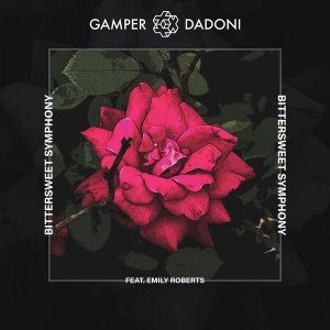 Обложка: Gamper & Dadoni, Emily Roberts - Bittersweet Symphony