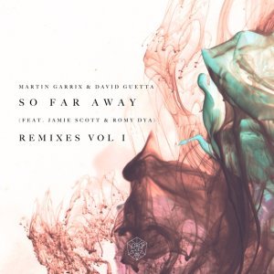 Обложка: Martin Garrix, David Guetta feat. Jamie Scott, Romy Dya - So Far Away