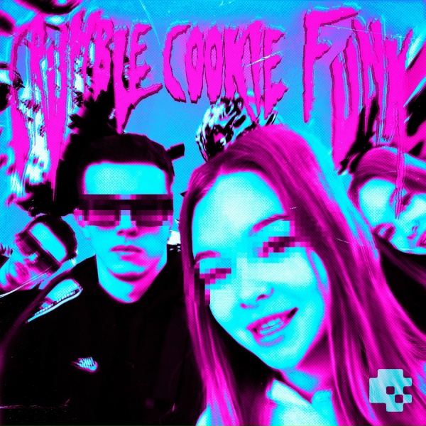 Обложка: DXST1 - CRUMBLE COOKIE FUNK