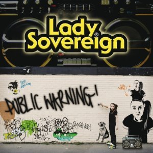 Обложка: Lady Sovereign - Public Warning