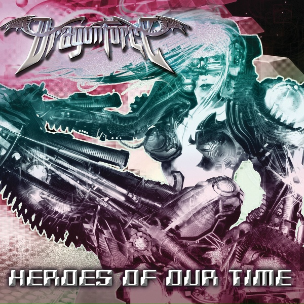 Обложка: DragonForce - Heroes of Our Time