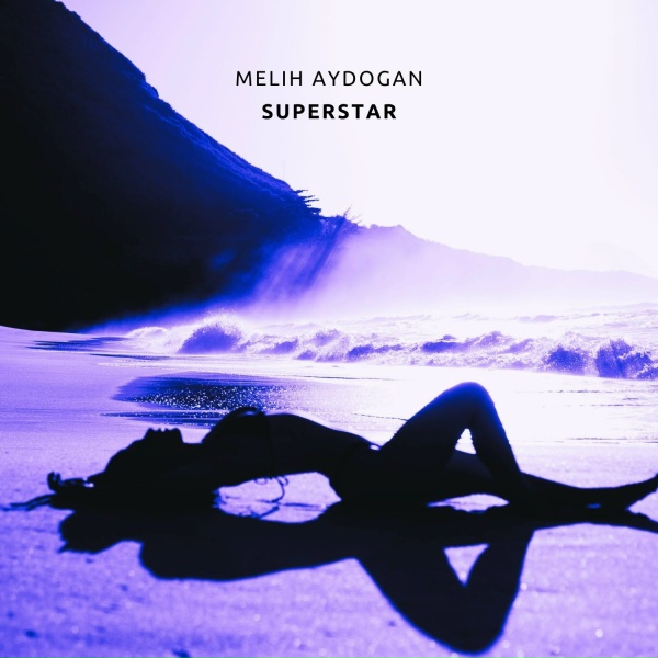 Обложка: Melih Aydogan - Superstar