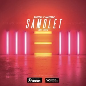 Обложка: Nebezao, Mastank feat. Rafal - Samolet