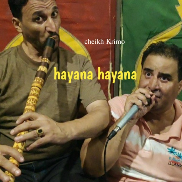 Обложка: cheikh krimo - Hayana Hayana