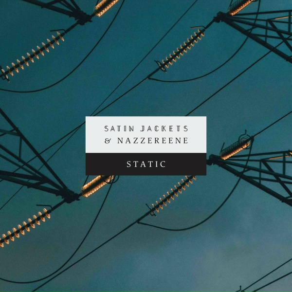 Обложка: Satin Jackets, Nazzereene - Static