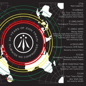 Обложка: Zion Train - Dry Your Tears