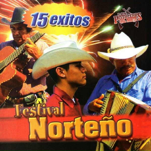 Обложка: Los Pistoleros del Norte - Recuerdame y Ven a Mi