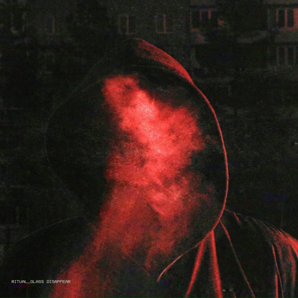 Обложка: Ritual Glass - Disappear