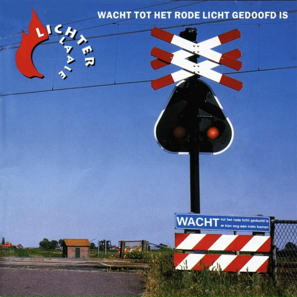 Обложка: Lichter Laaie - Wachten Tot De Zee Brandt