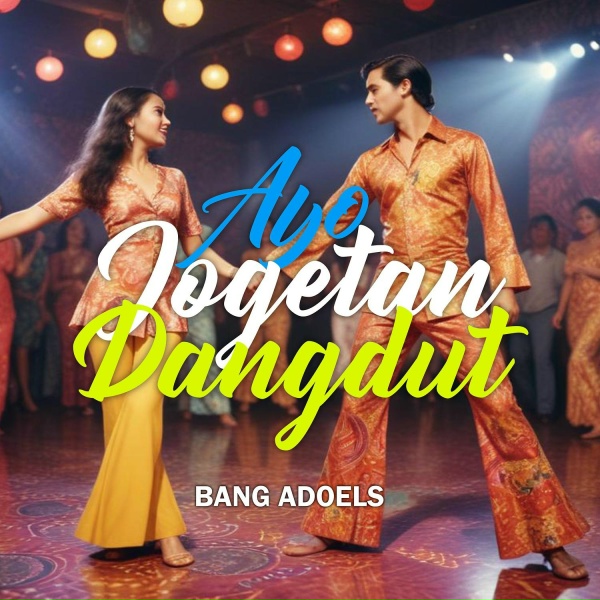 Обложка: Bang Adoels feat. Nurlela - Godain Tetangga