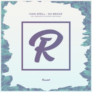 Обложка: Ivan Spell - So Brave