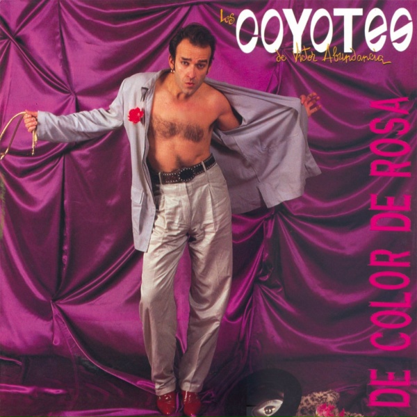 Обложка: LOS COYOTES - De Color De Rosa