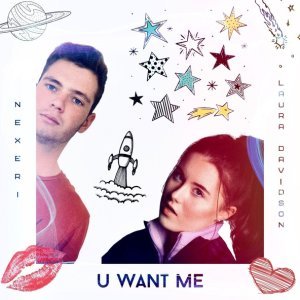 Обложка: Laura Davidson, Nexeri - U Want Me