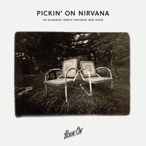 Обложка: Pickin' On Series feat. Iron Horse - In Bloom